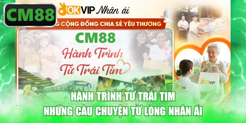 Hành Trình Từ Trái Tim - Những Câu Chuyện Từ Lòng Nhân Ái